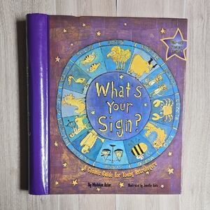 What's Your Sign? A Cosmic Guide For Young Astrologers - Madalyn Aslan Paperback